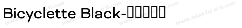 Bicyclette Black字体转换